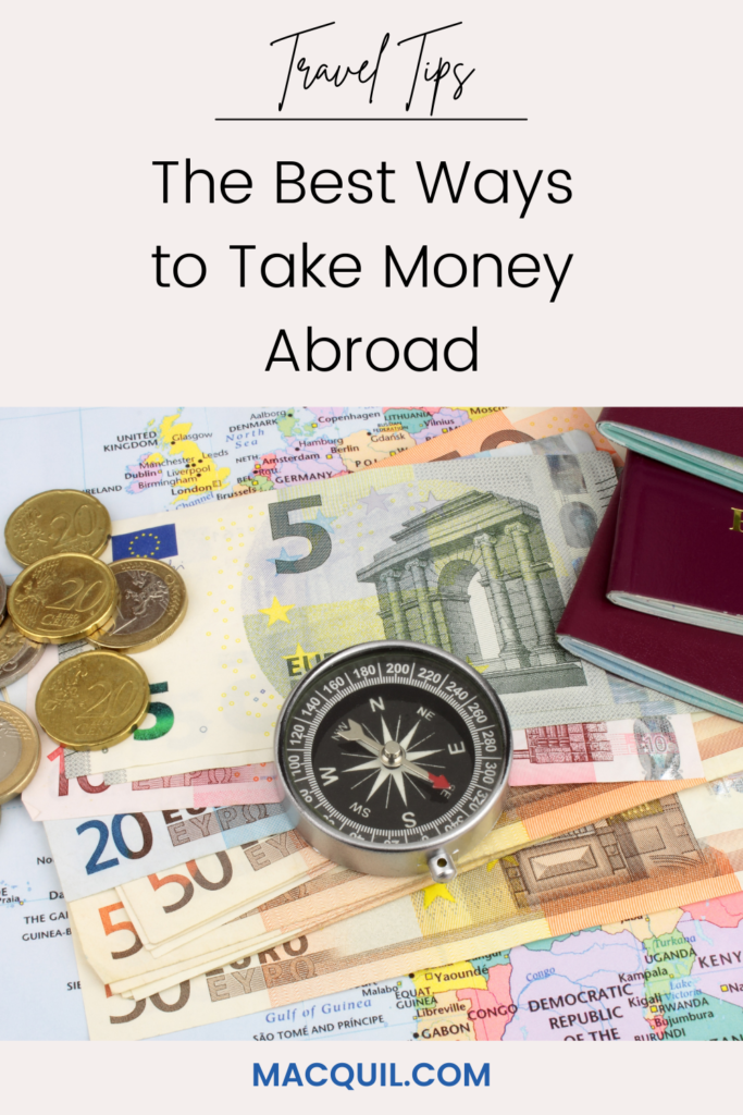 Best ways to take money abroad