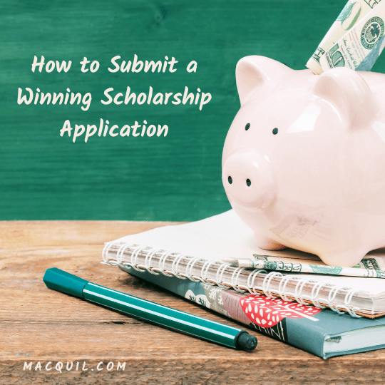 Submit a winning scholarship application